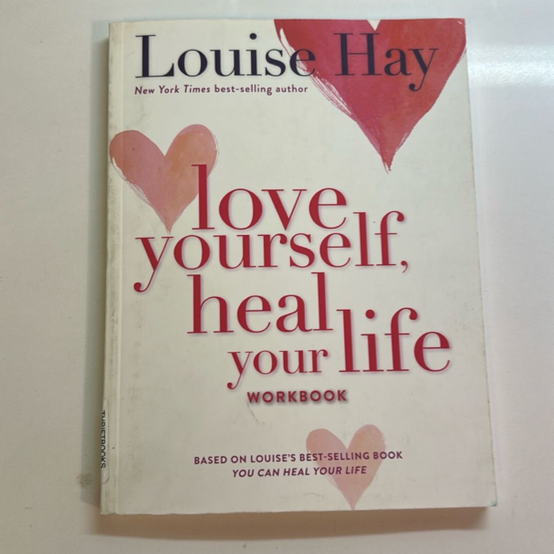 Love Yourself, Heal Your Life Workbook