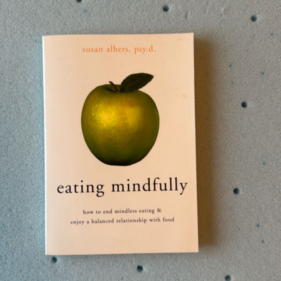 Eating Mindfully