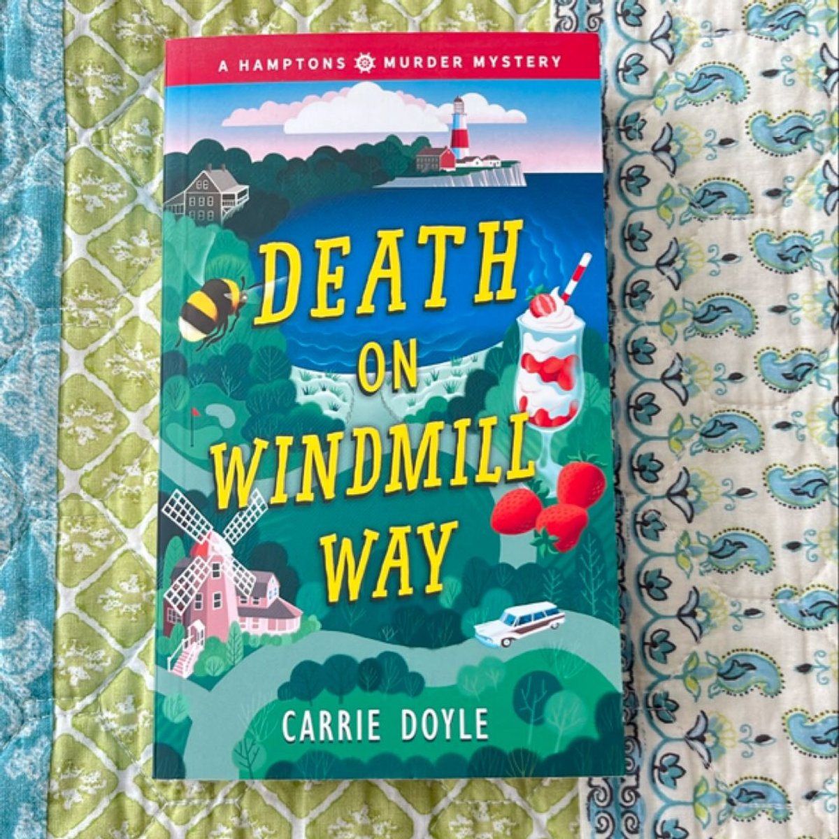 Death on Windmill Way by Carrie Doyle