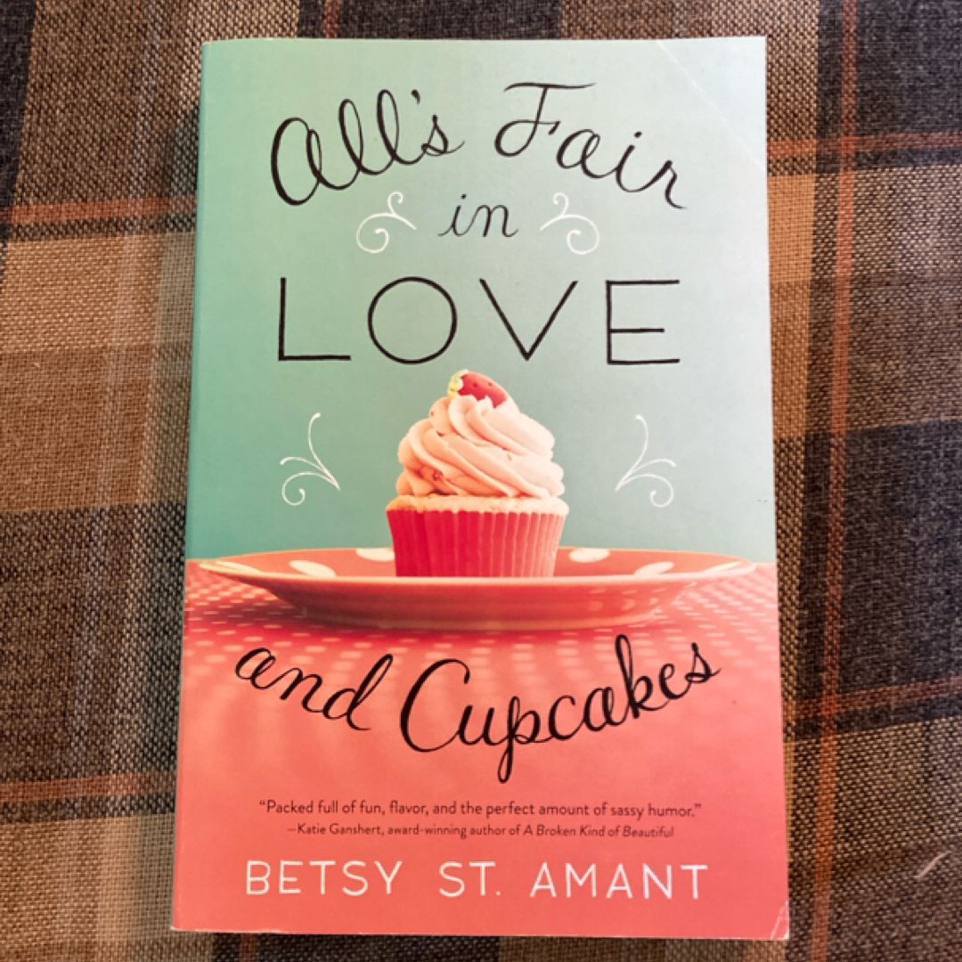 All's Fair in Love and Cupcakes