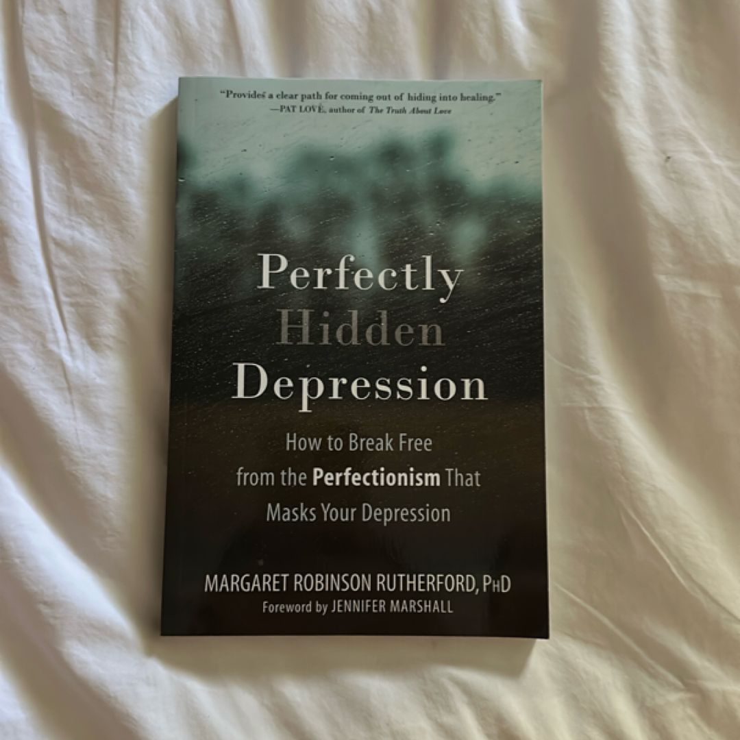 Perfectly Hidden Depression