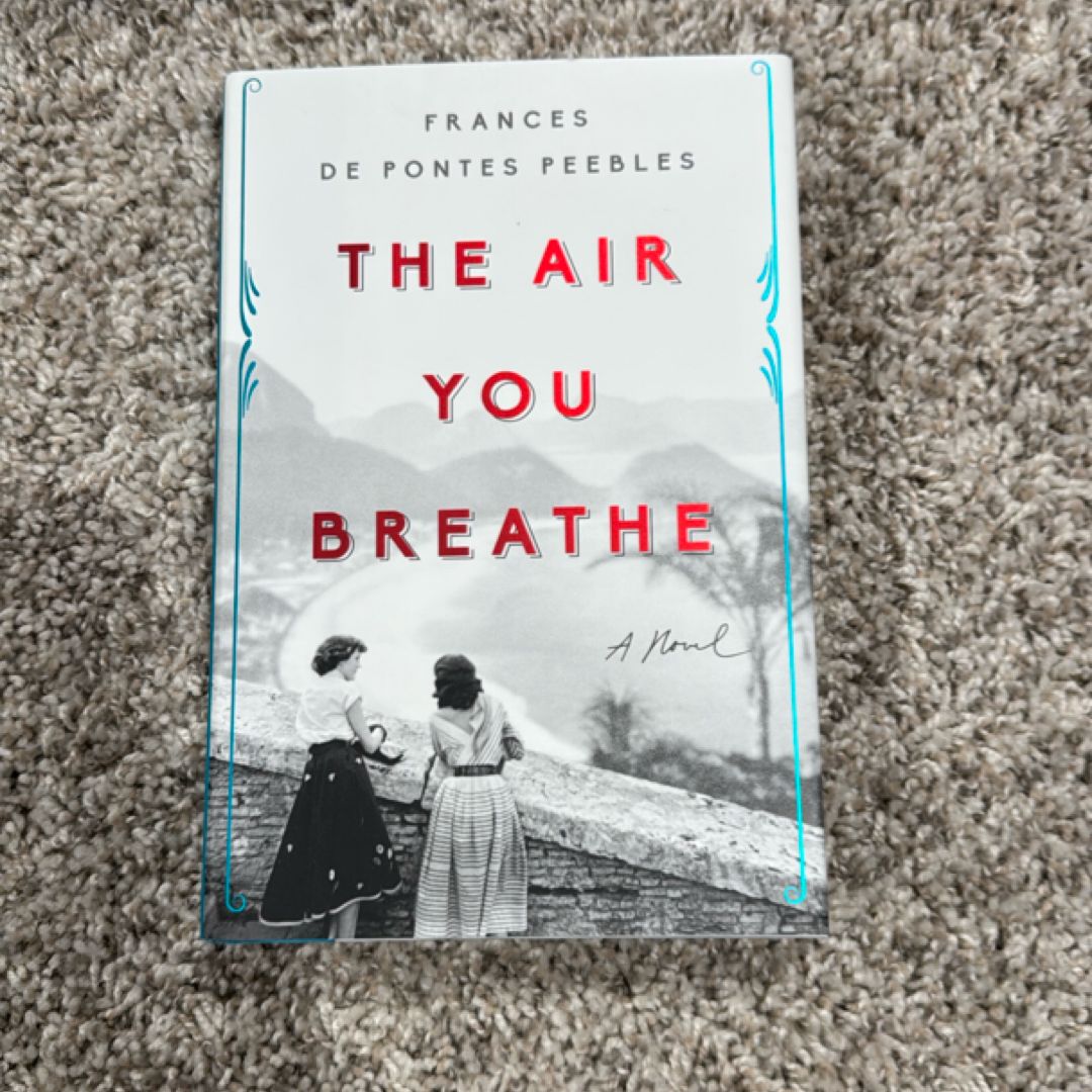 The Air You Breathe
