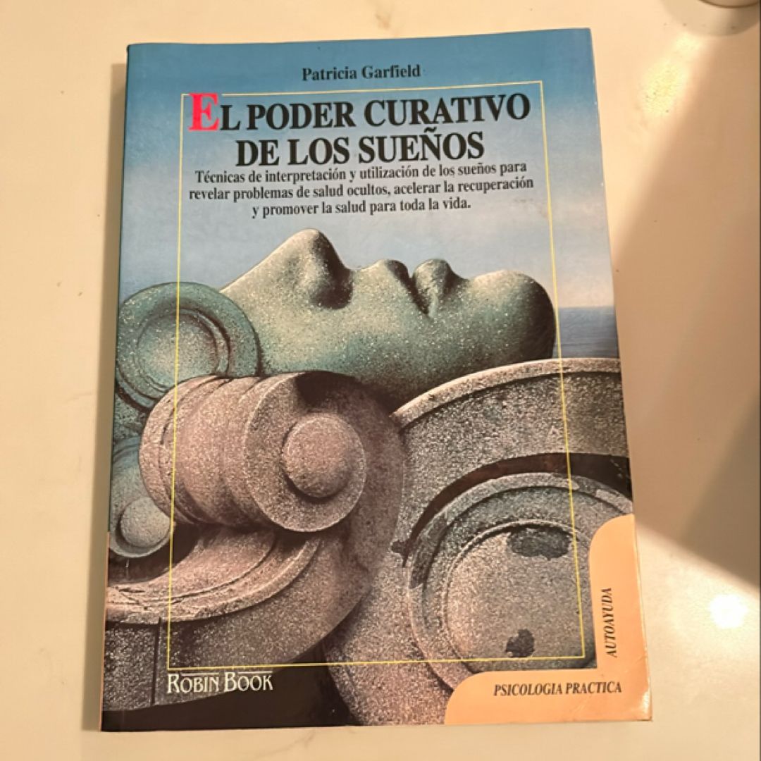 El Poder Curativo de Los Sueños