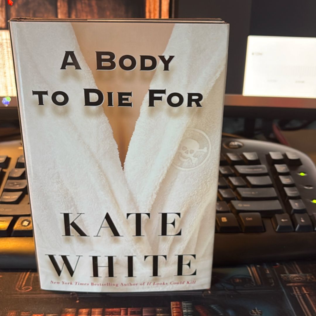 A Body to Die For
