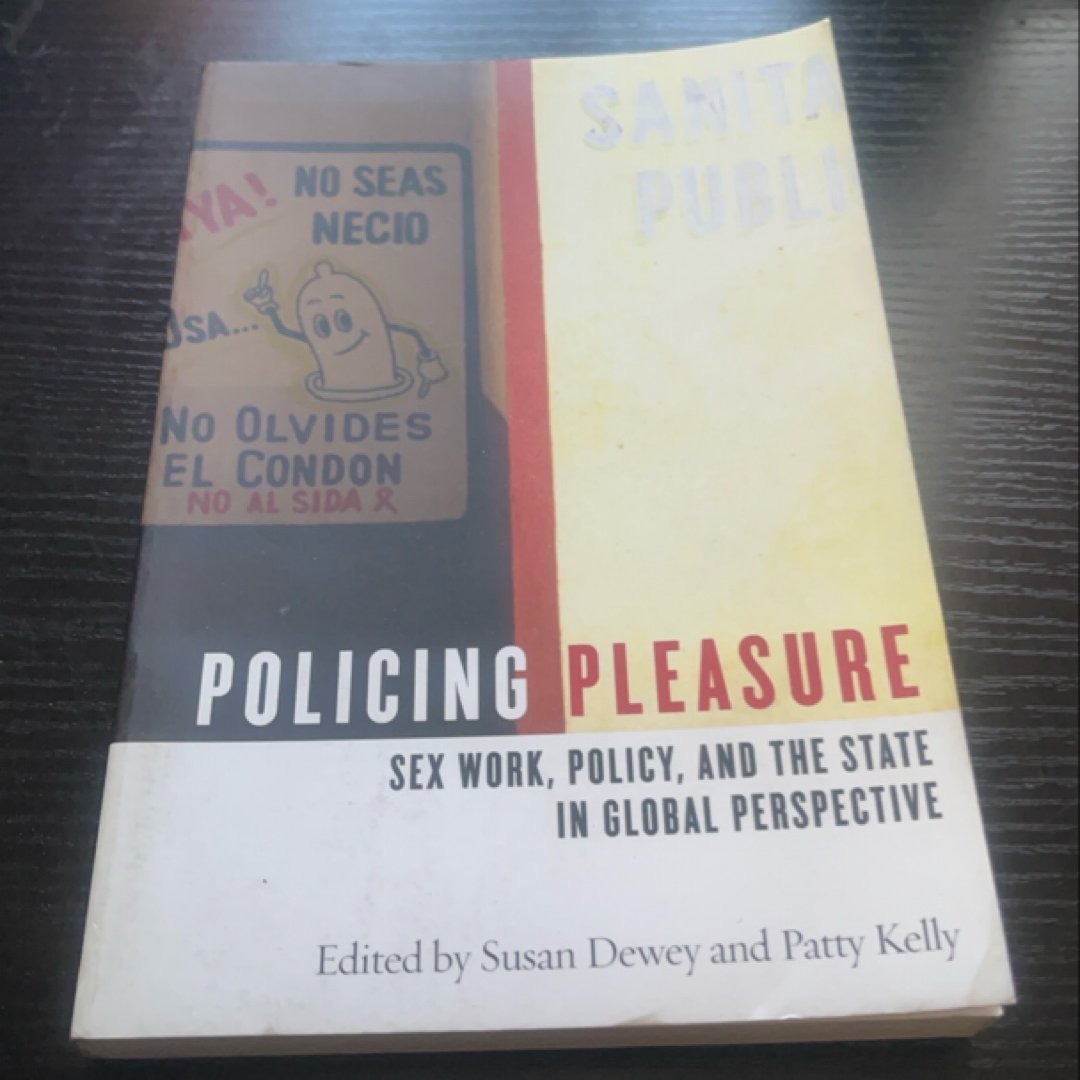 Policing Pleasure