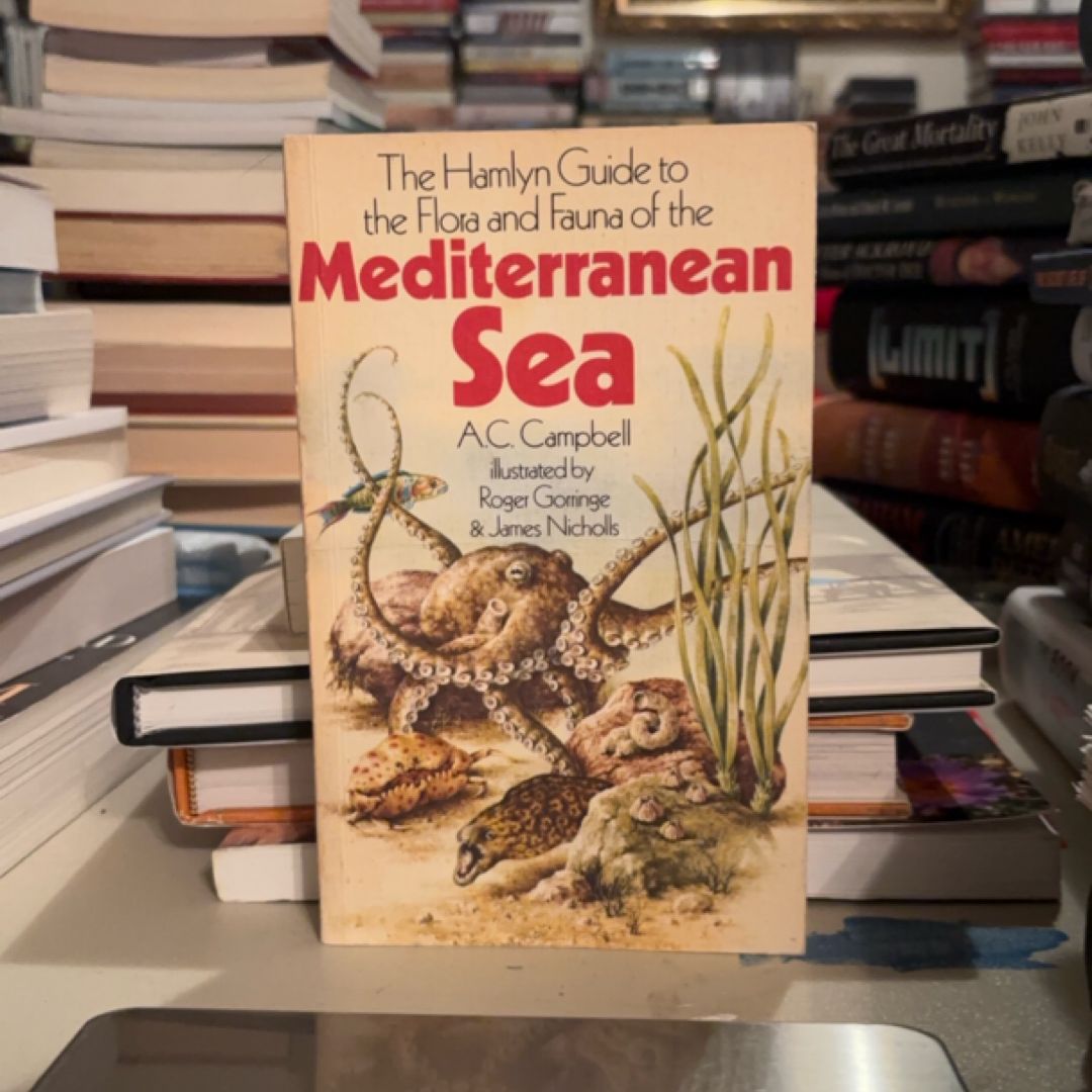 The Hamlyn Guide to the Flora and Fauna of the Mediterranean Sea