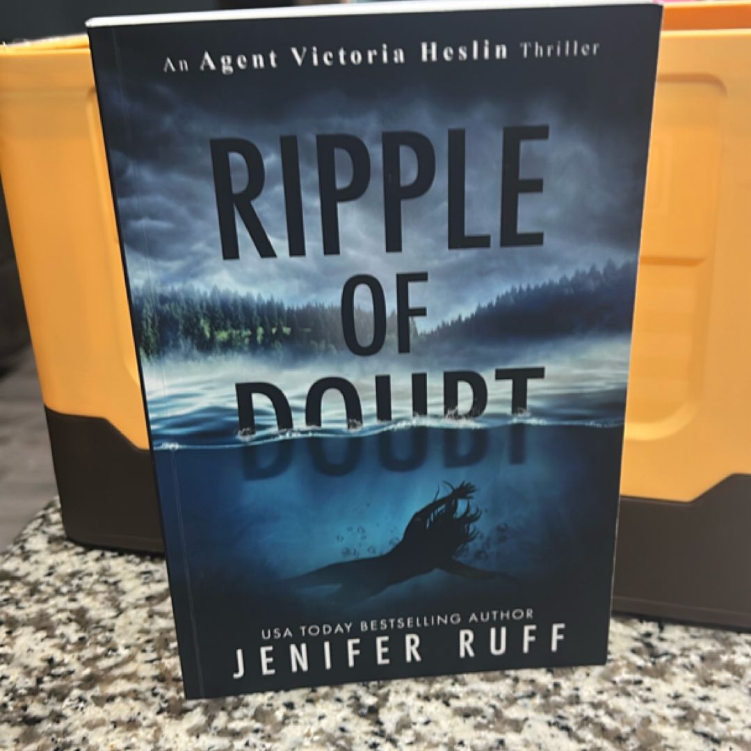 Ripple of Doubt