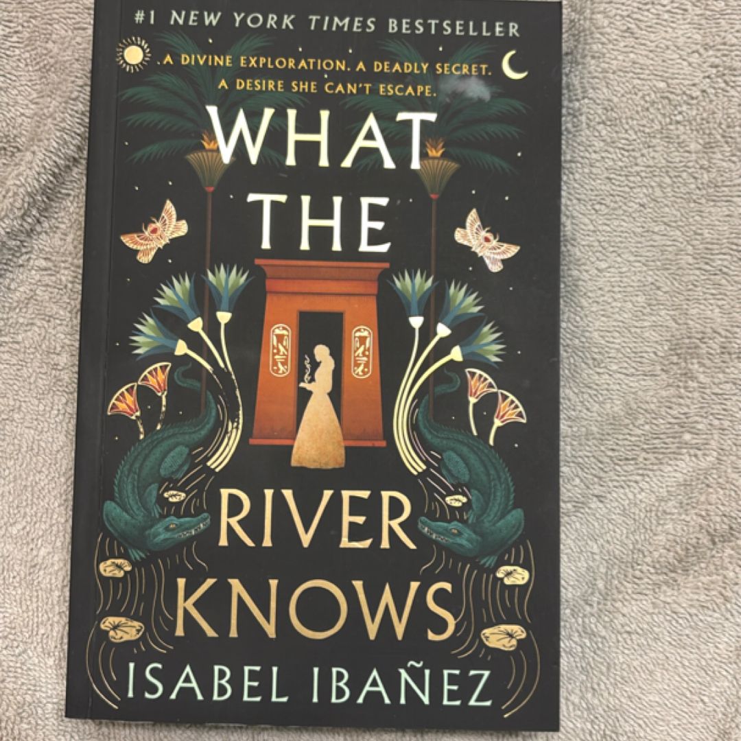 What the River Knows