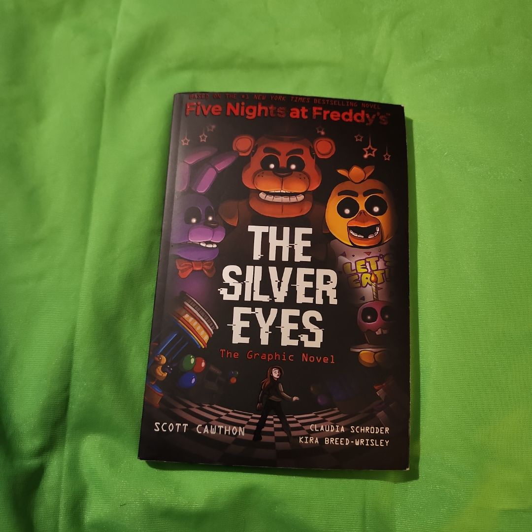 The Silver Eyes (Five Nights at Freddy's Graphic Novel #1)