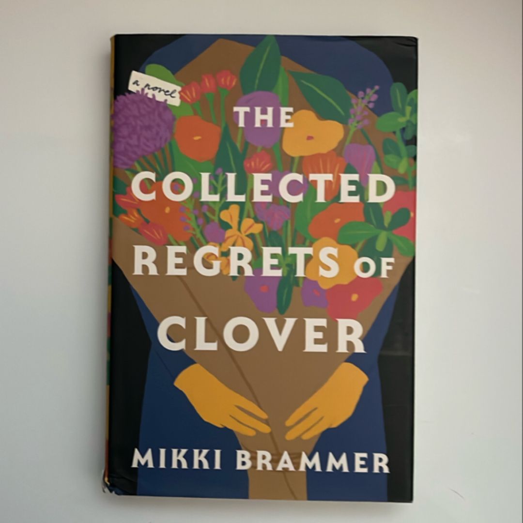The Collected Regrets of Clover