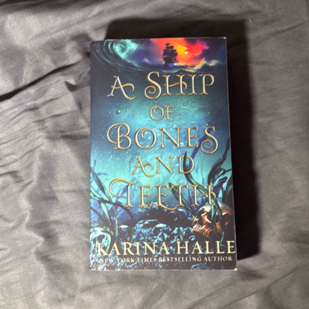 A Ship of Bones and Teeth