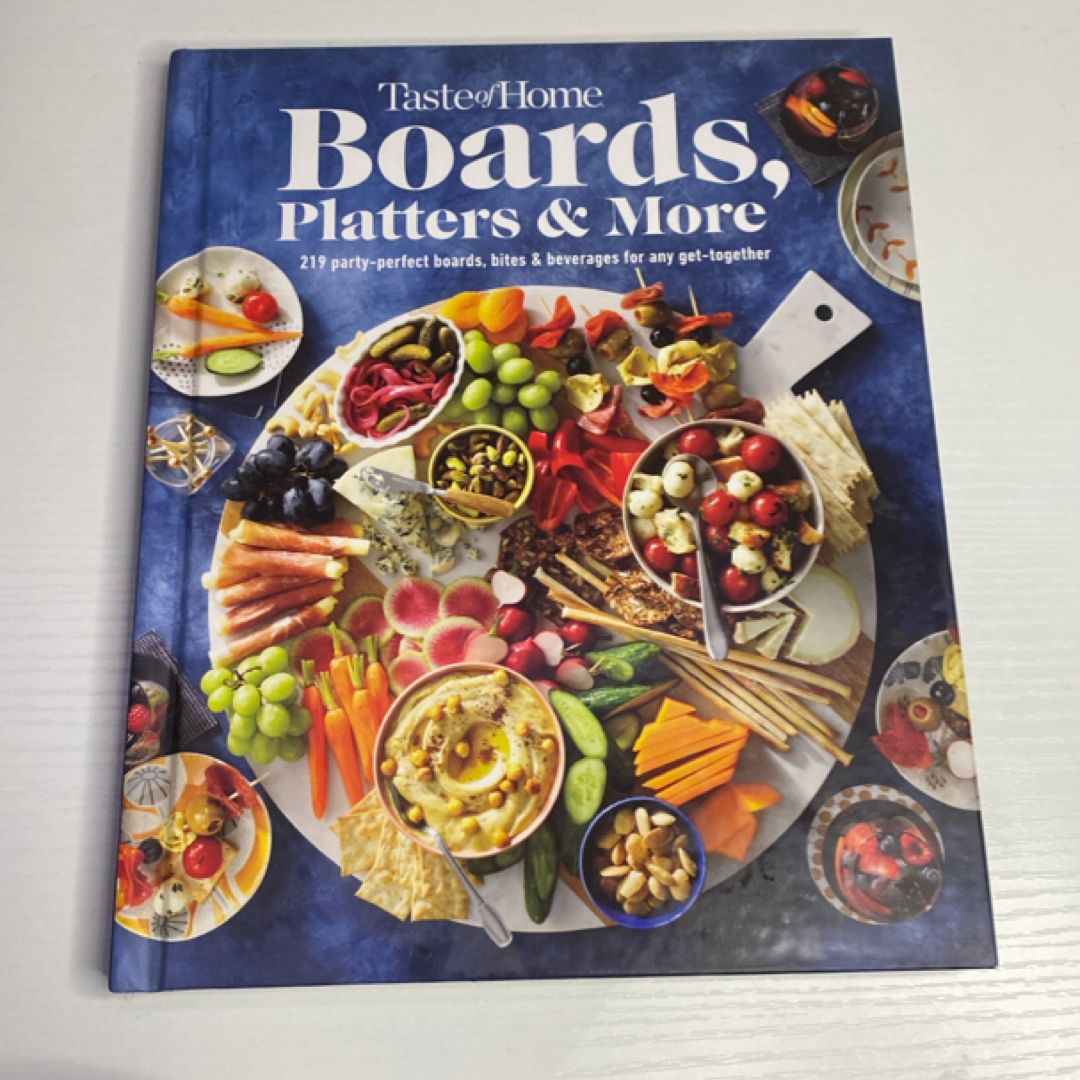 Taste of Home Boards, Platters and More