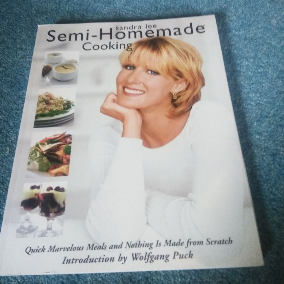 Sandra Lee Semi-Homemade Cooking