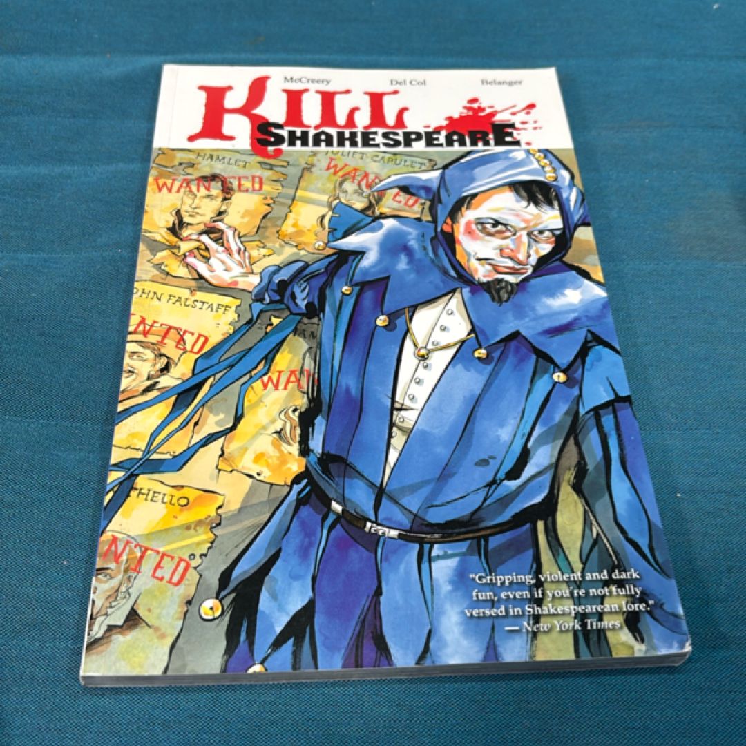 Kill Shakespeare Volume 2: the Blast of War