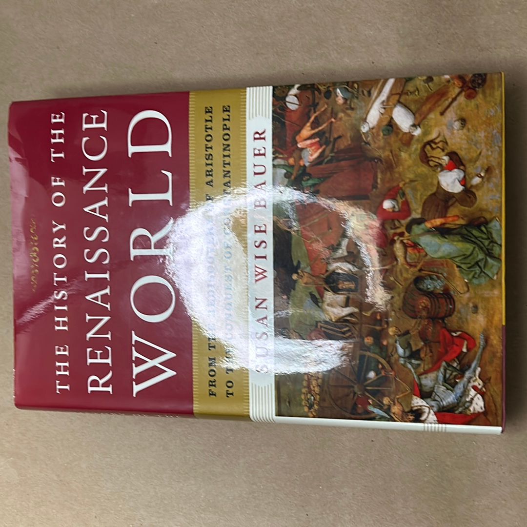 The History of the Renaissance World