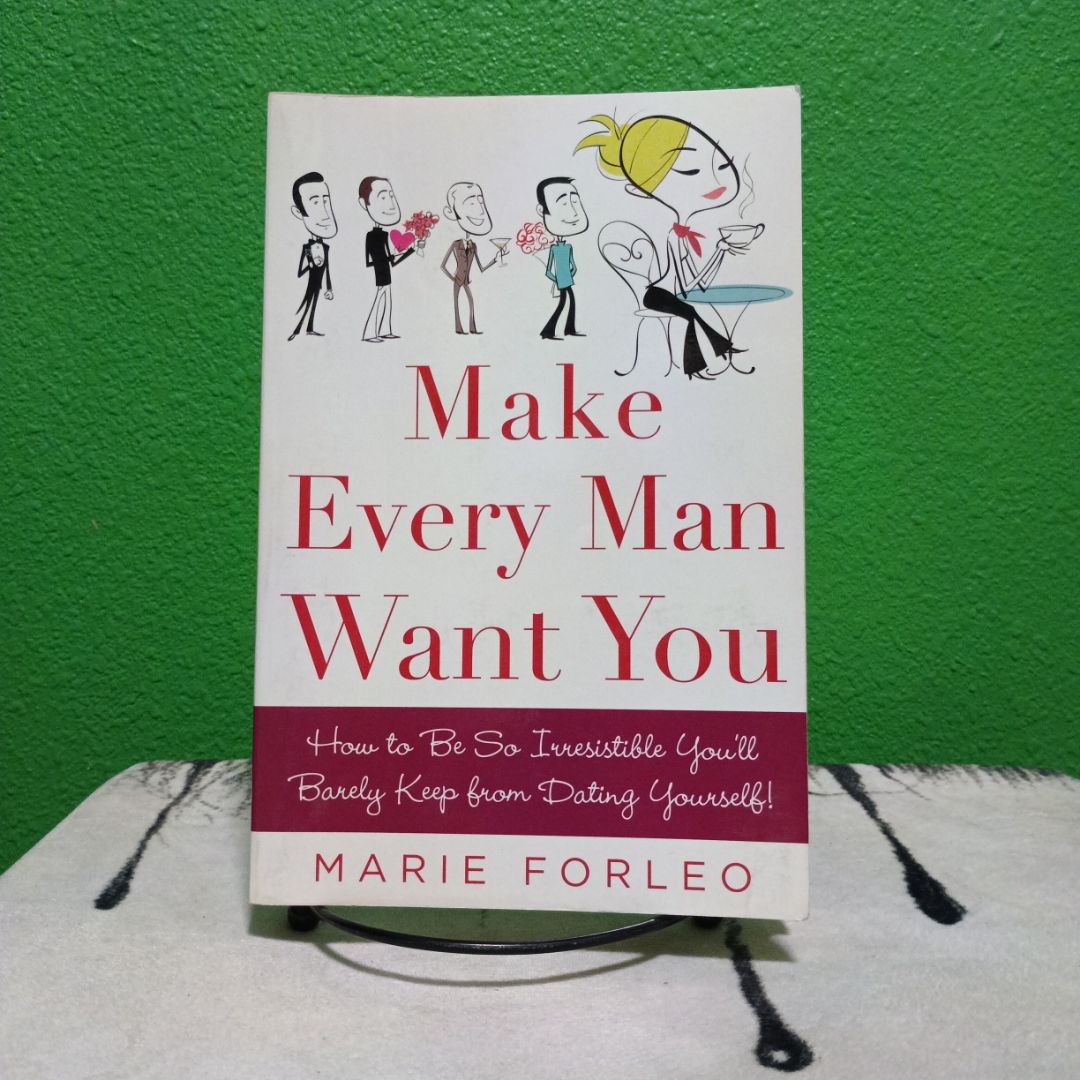 Make Every Man Want You