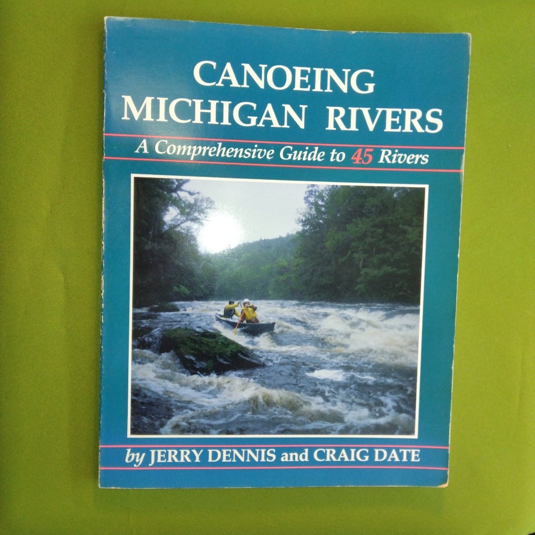 Canoeing Michigan Rivers