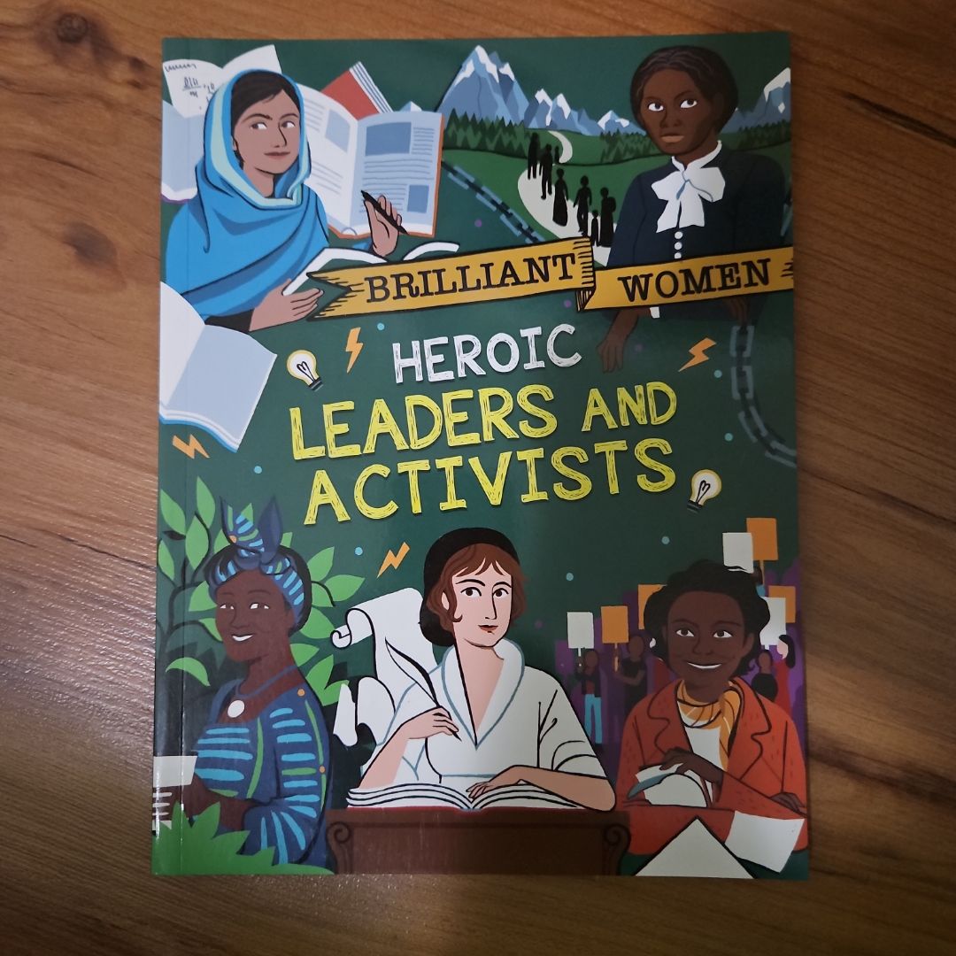 Heroic Leaders and Activists
