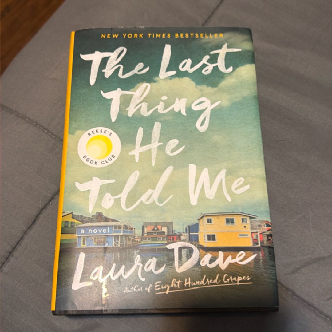 The Last Thing He Told Me