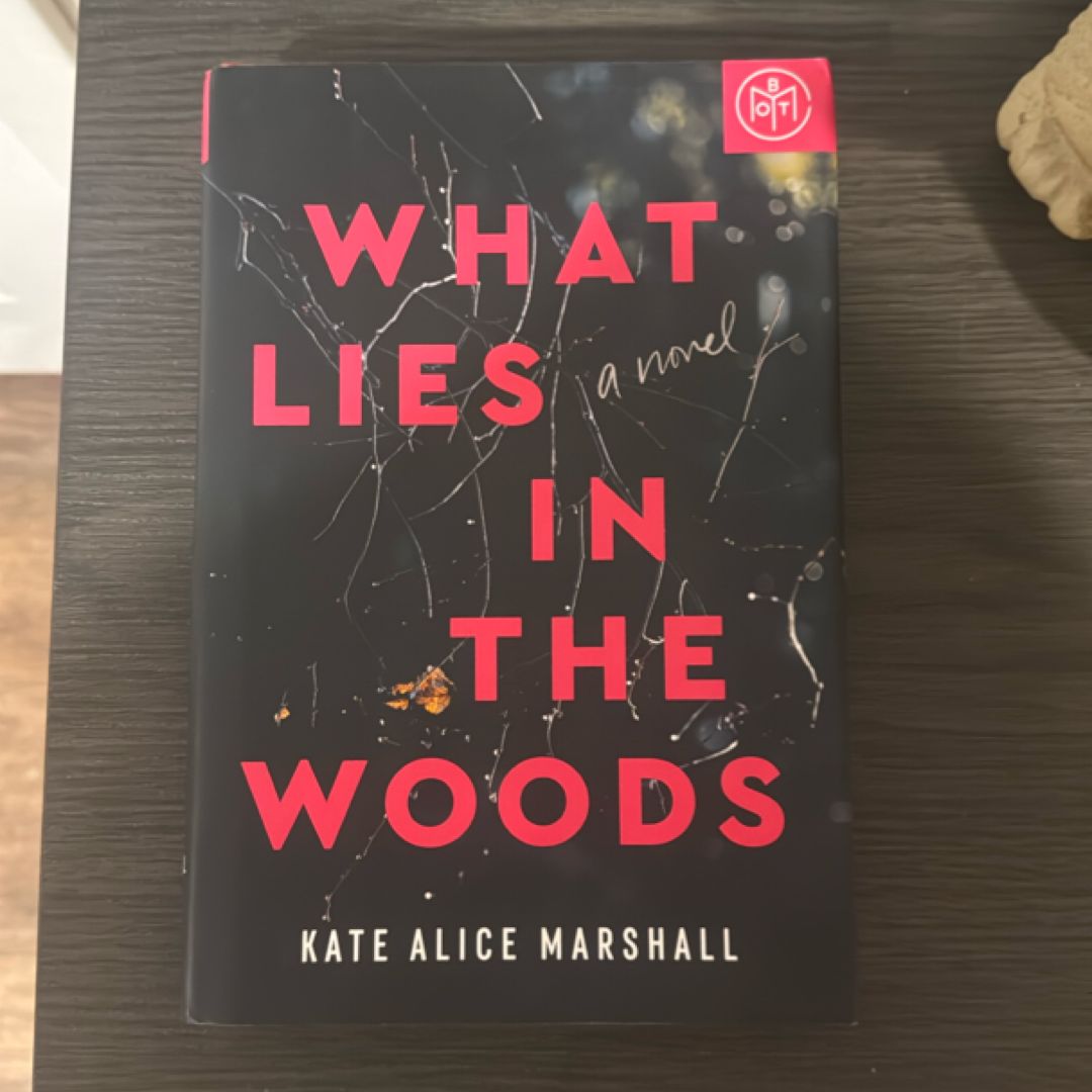 What Lies in the Woods