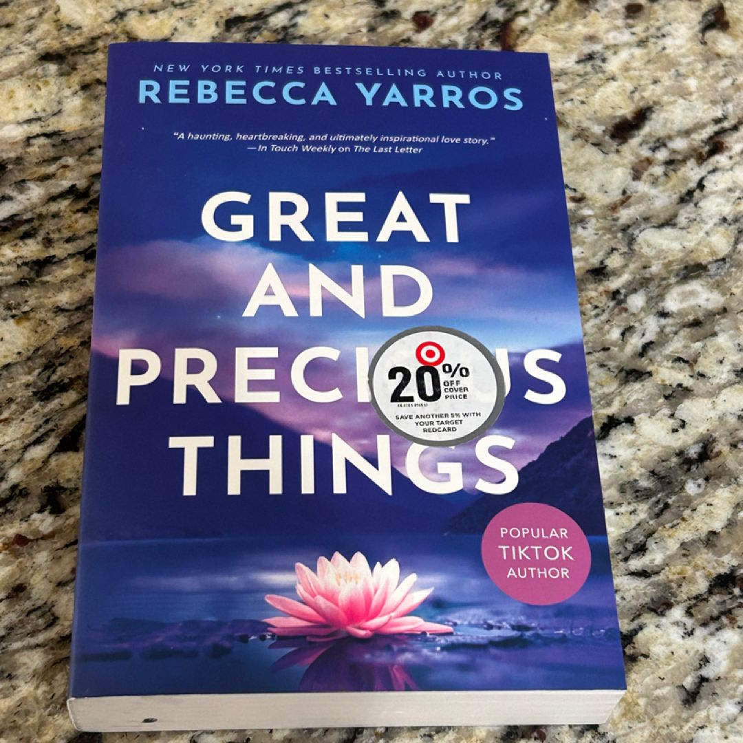 Great and Precious Things