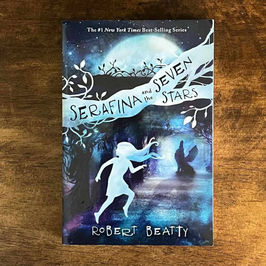 Serafina and the Seven Stars (the Serafina Series Book 4)