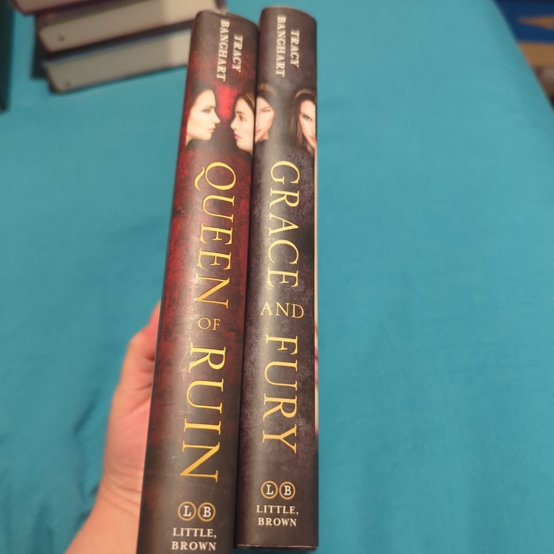 Grace and Fury, Queen of Ruin
