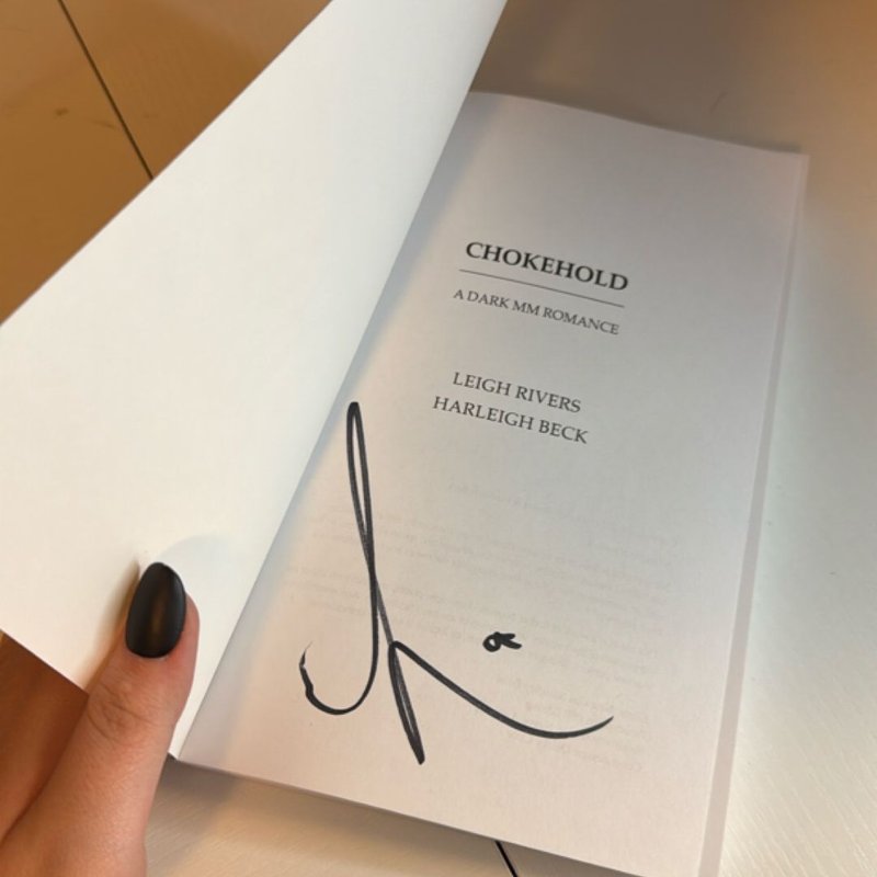 SIGNED Chokehold by Leigh Rivers, Paperback | Pangobooks