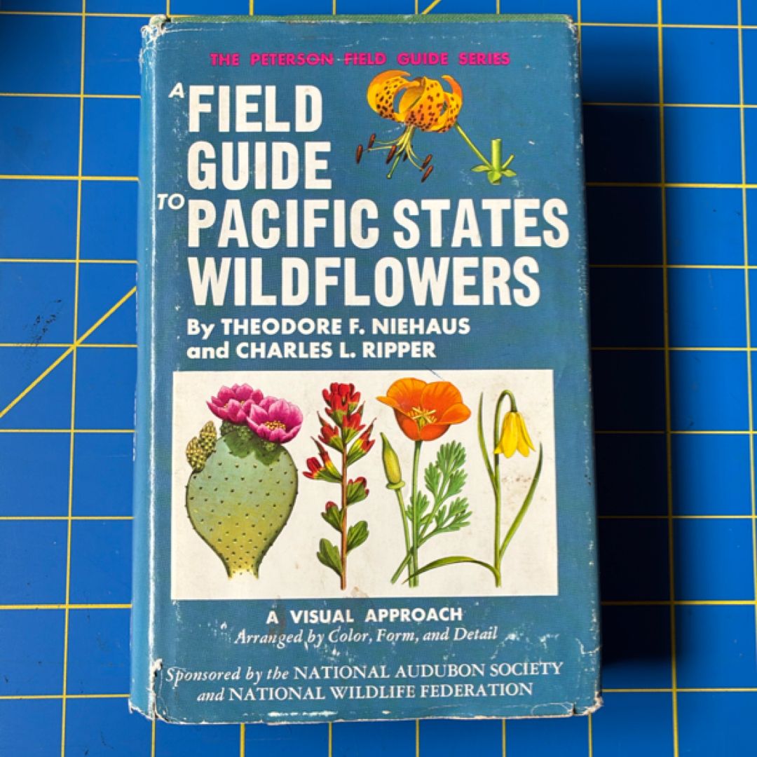 A Field Guide to Pacific States Wildflowers