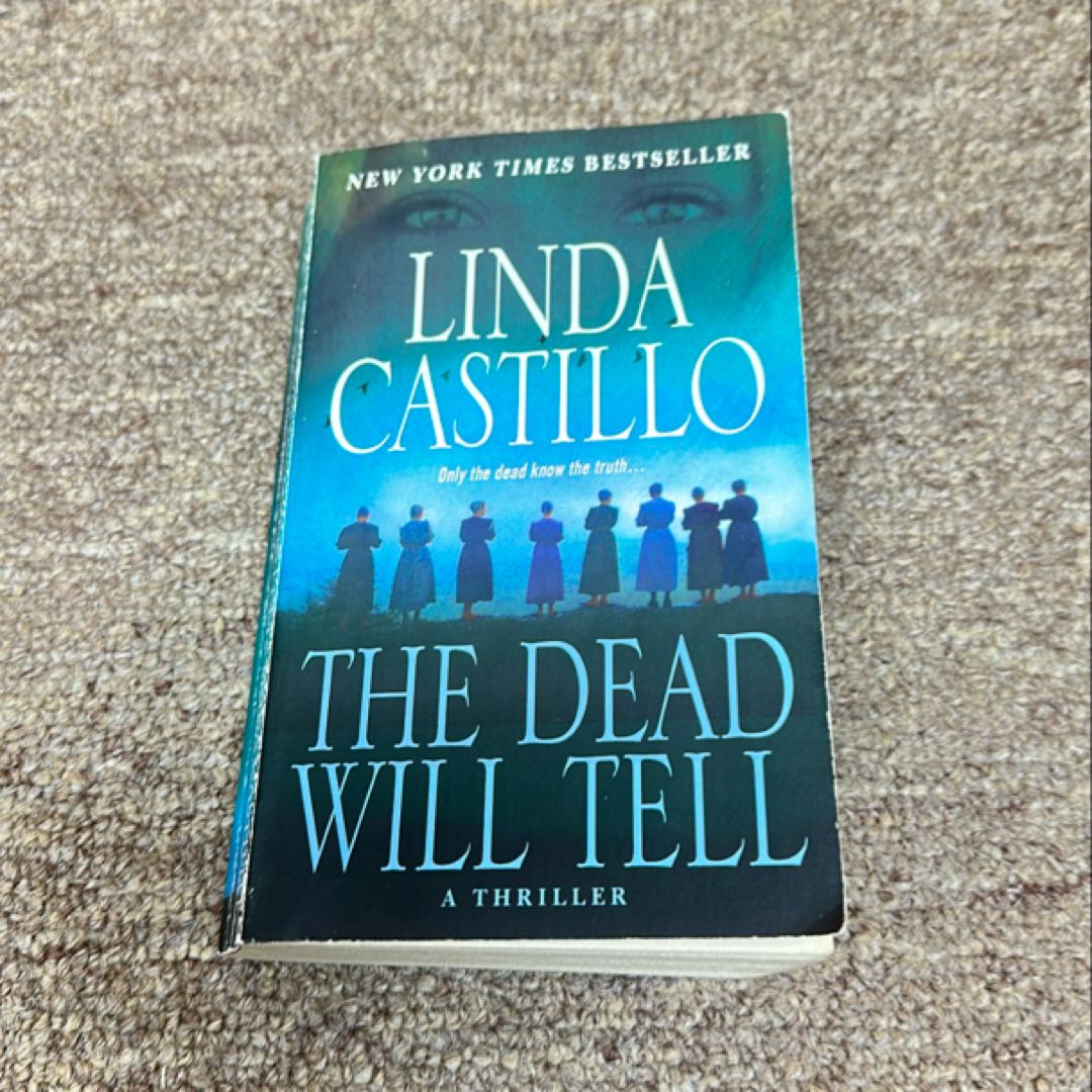 The Dead Will Tell