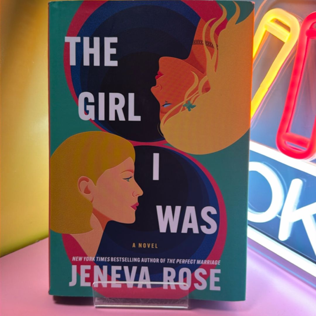 The Girl I Was