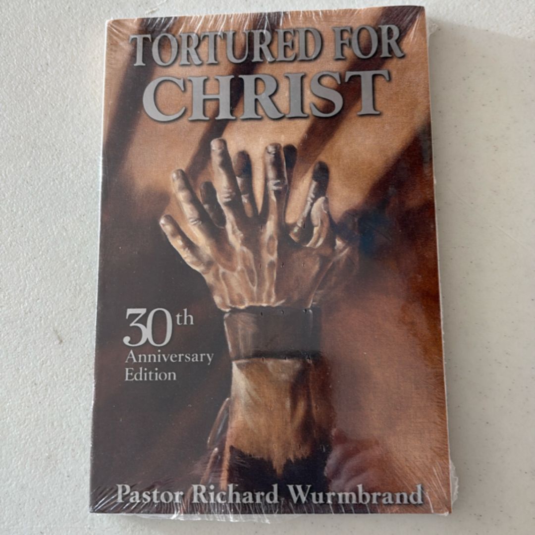 Tortured for Christ 30th Anniversary Edition