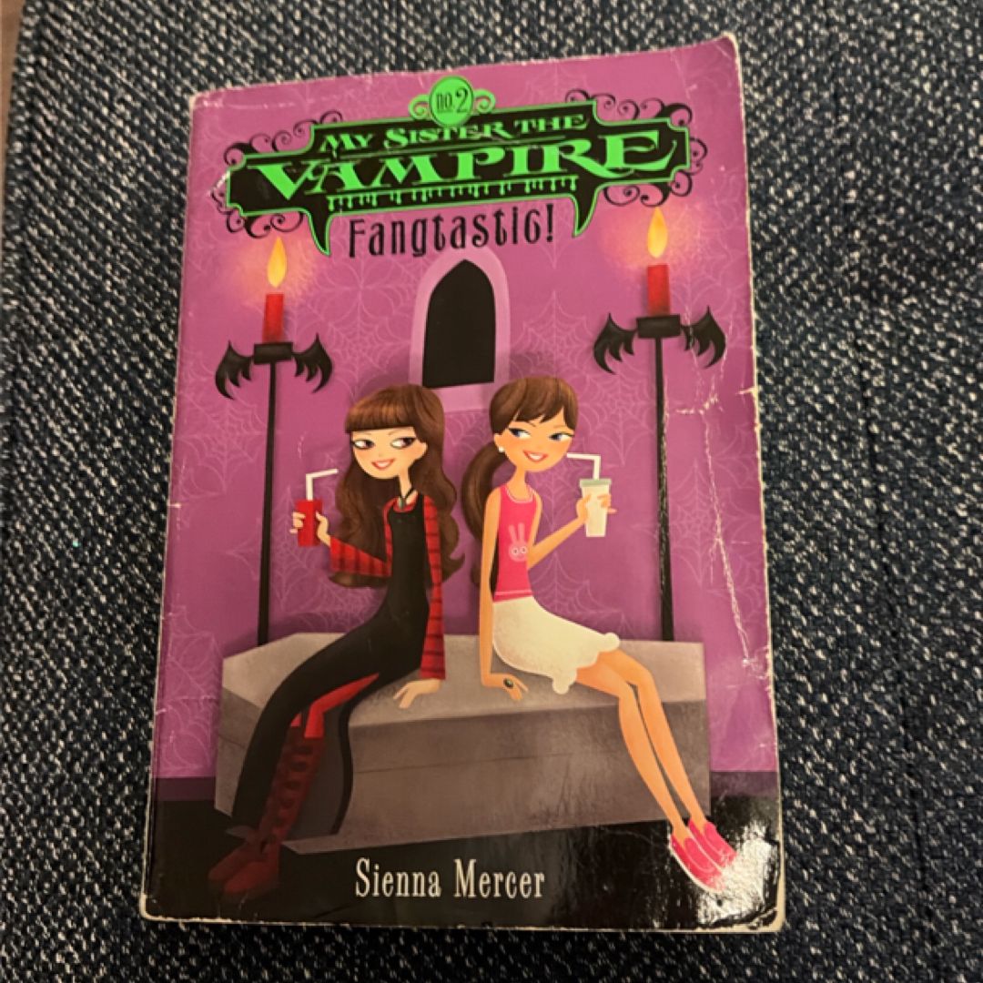 My Sister the Vampire #2: Fangtastic!