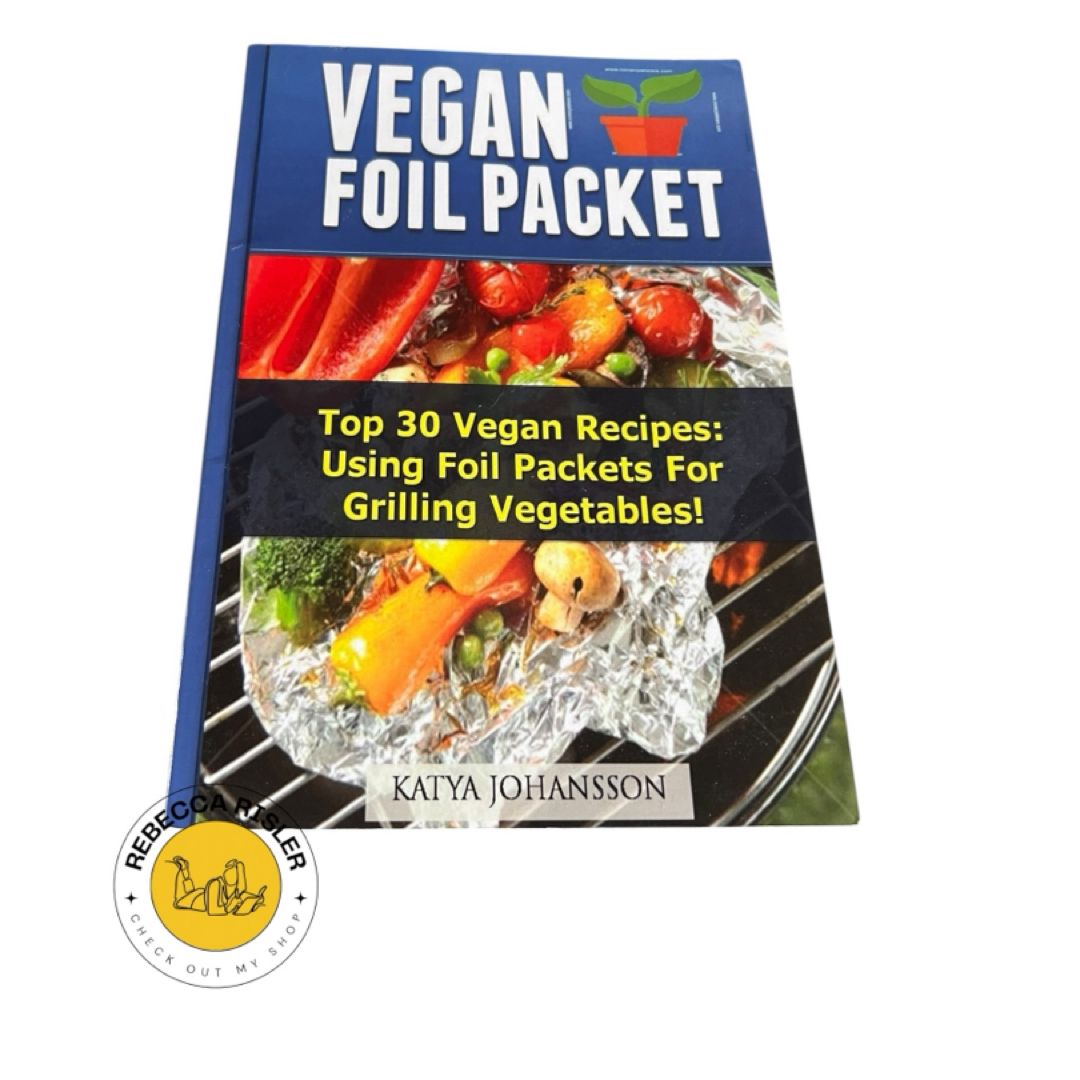 Vegan Foil Packet Cookbook