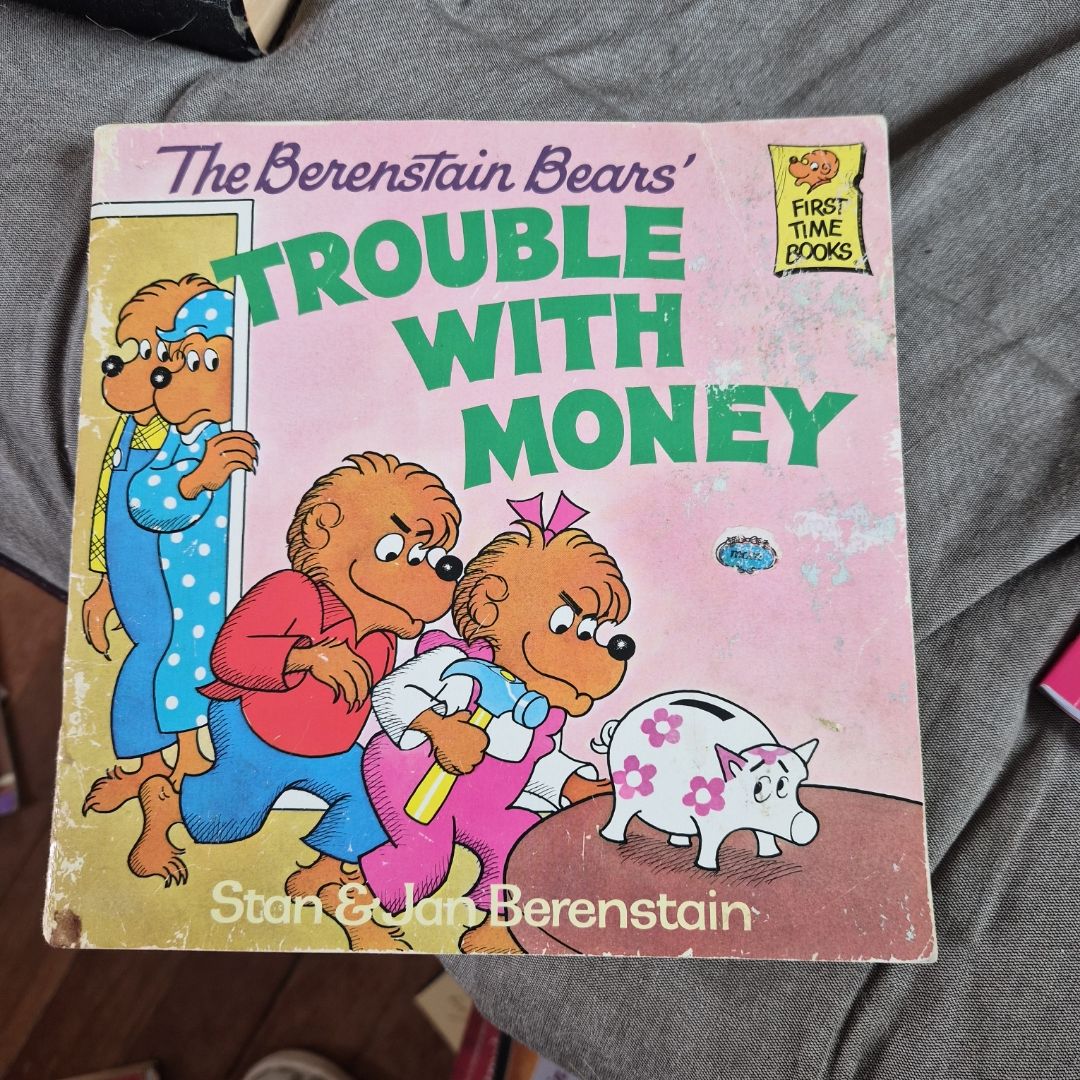 The Berenstain Bears' Trouble with Money