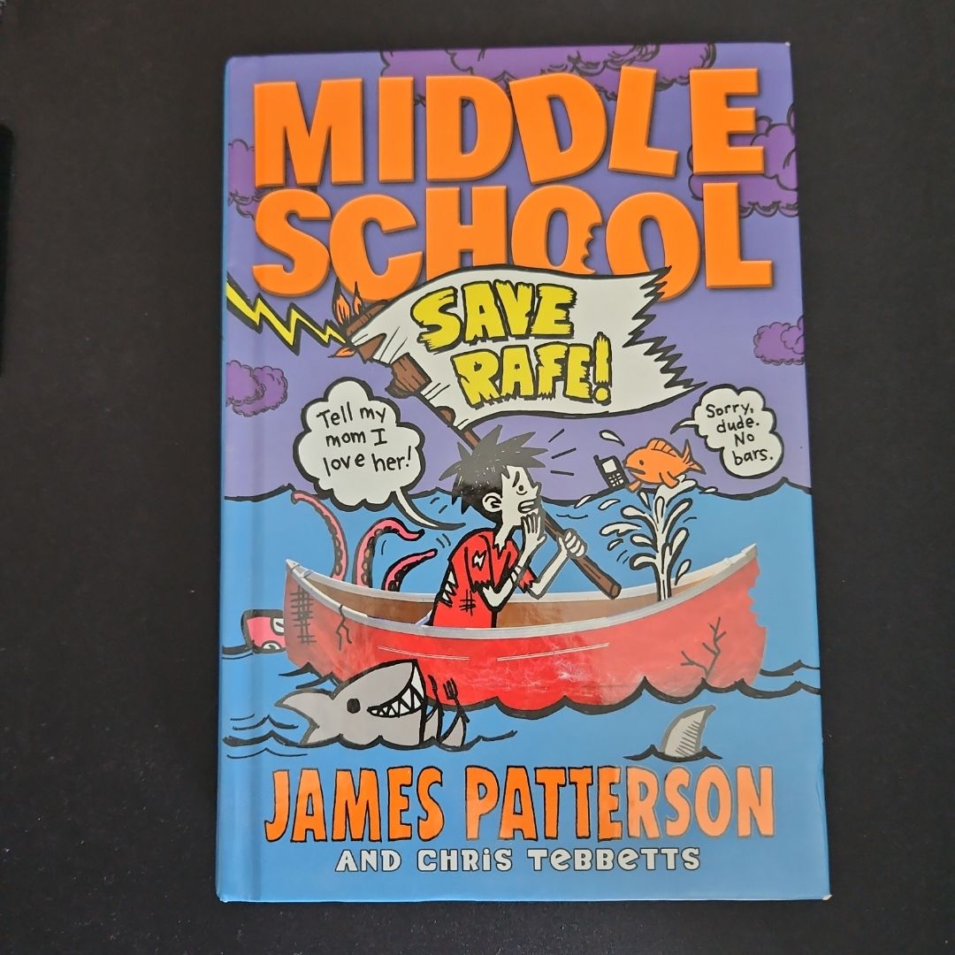 Middle School: Save Rafe!