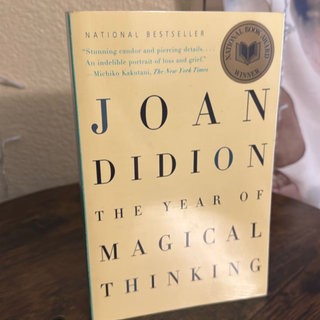 The Year of Magical Thinking