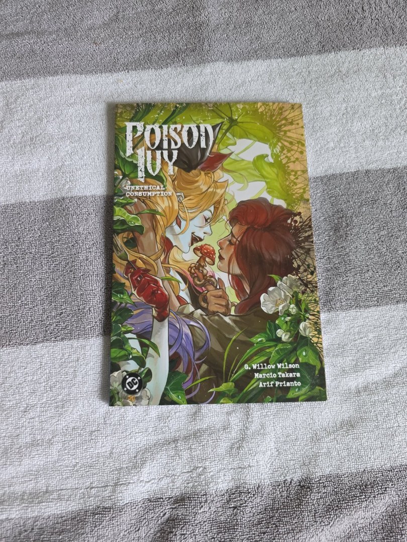 Poison Ivy Vol. 2: Unethical Consumption