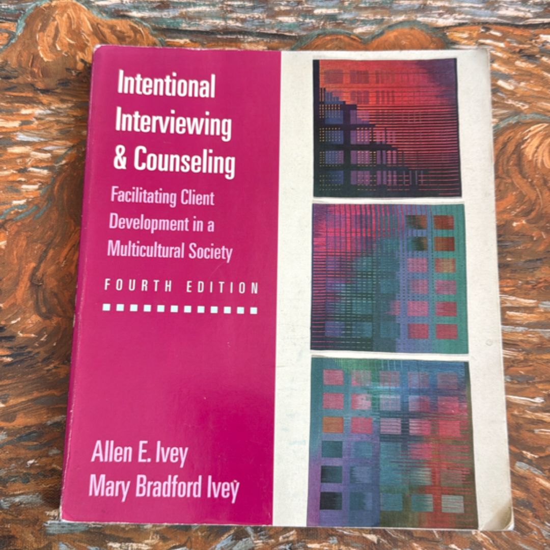 Intentional Interviewing and Counseling