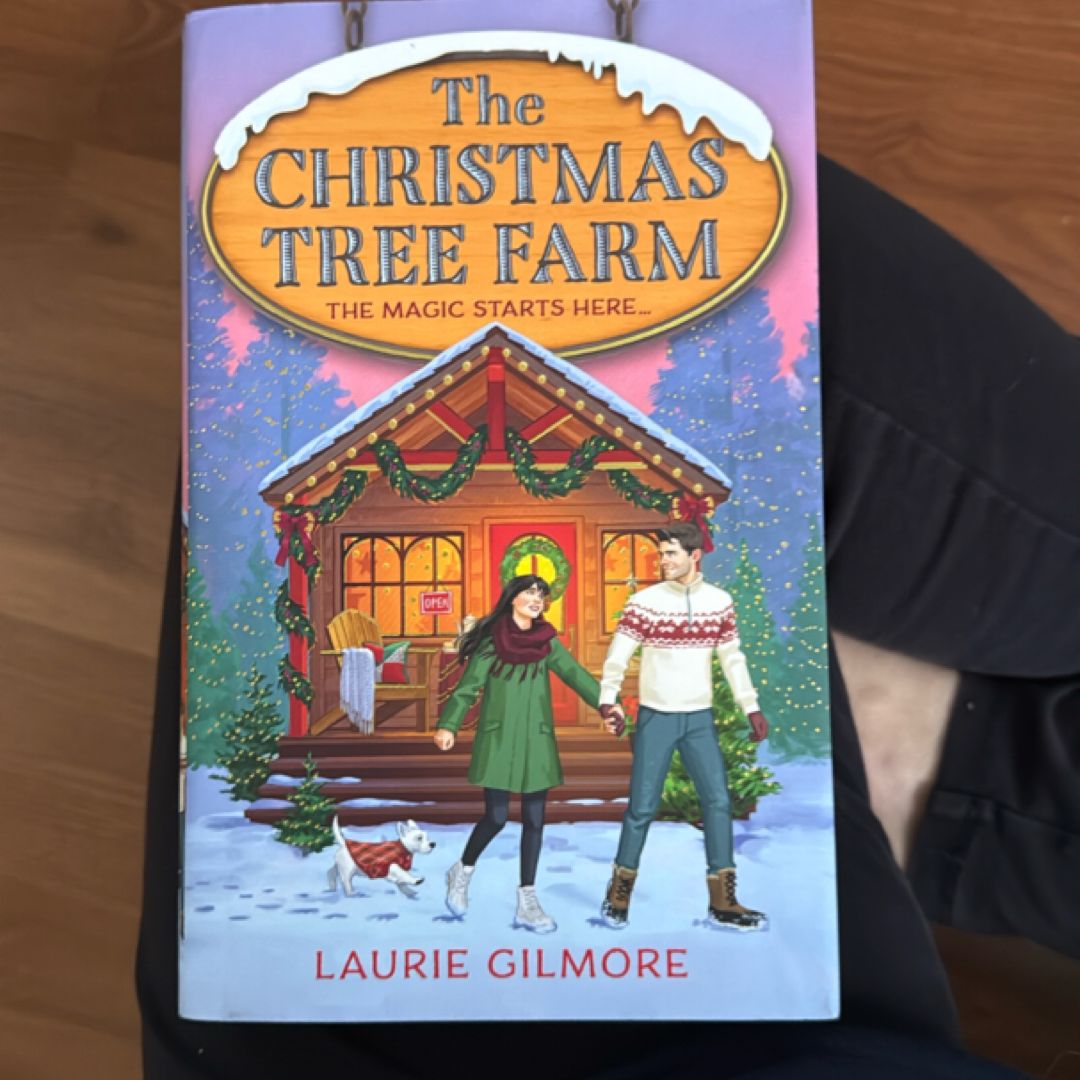 The Christmas Tree Farm (Deluxe Edition) (Dream Harbor, Book 3)