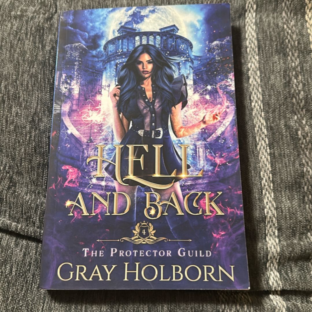 Hell and Back The Protector Guild 