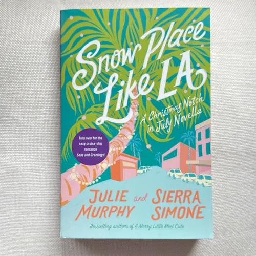 Snow Place Like la and Seas and Greetings