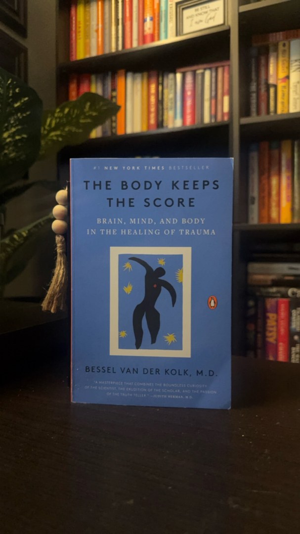 The Body Keeps the Score