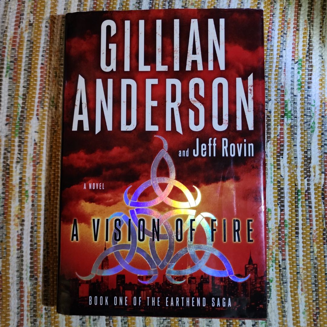 A Vision of Fire