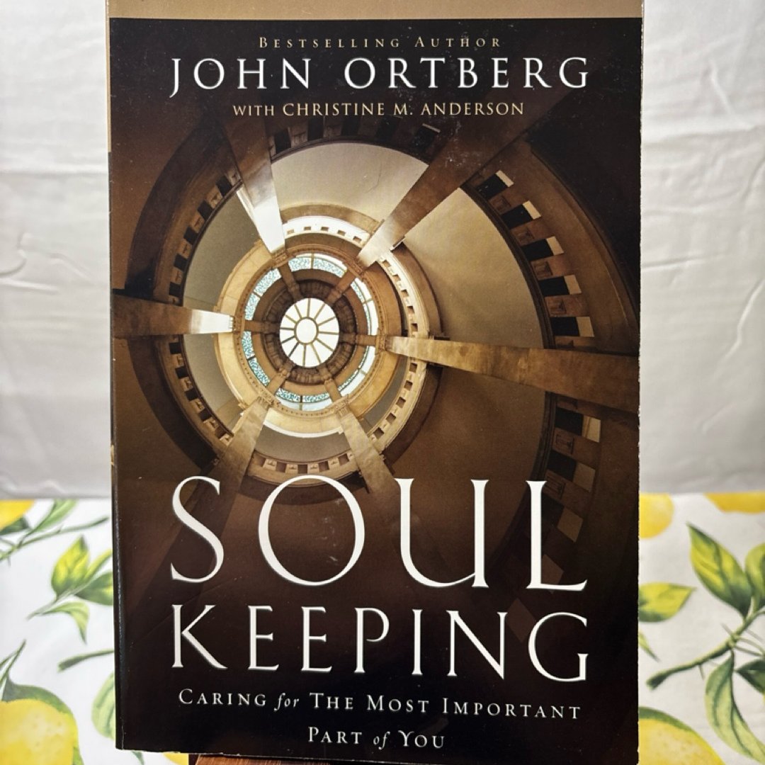 Soul Keeping Study Guide