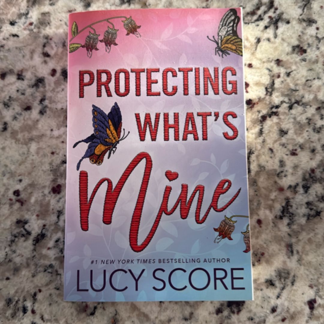 Protecting What's Mine