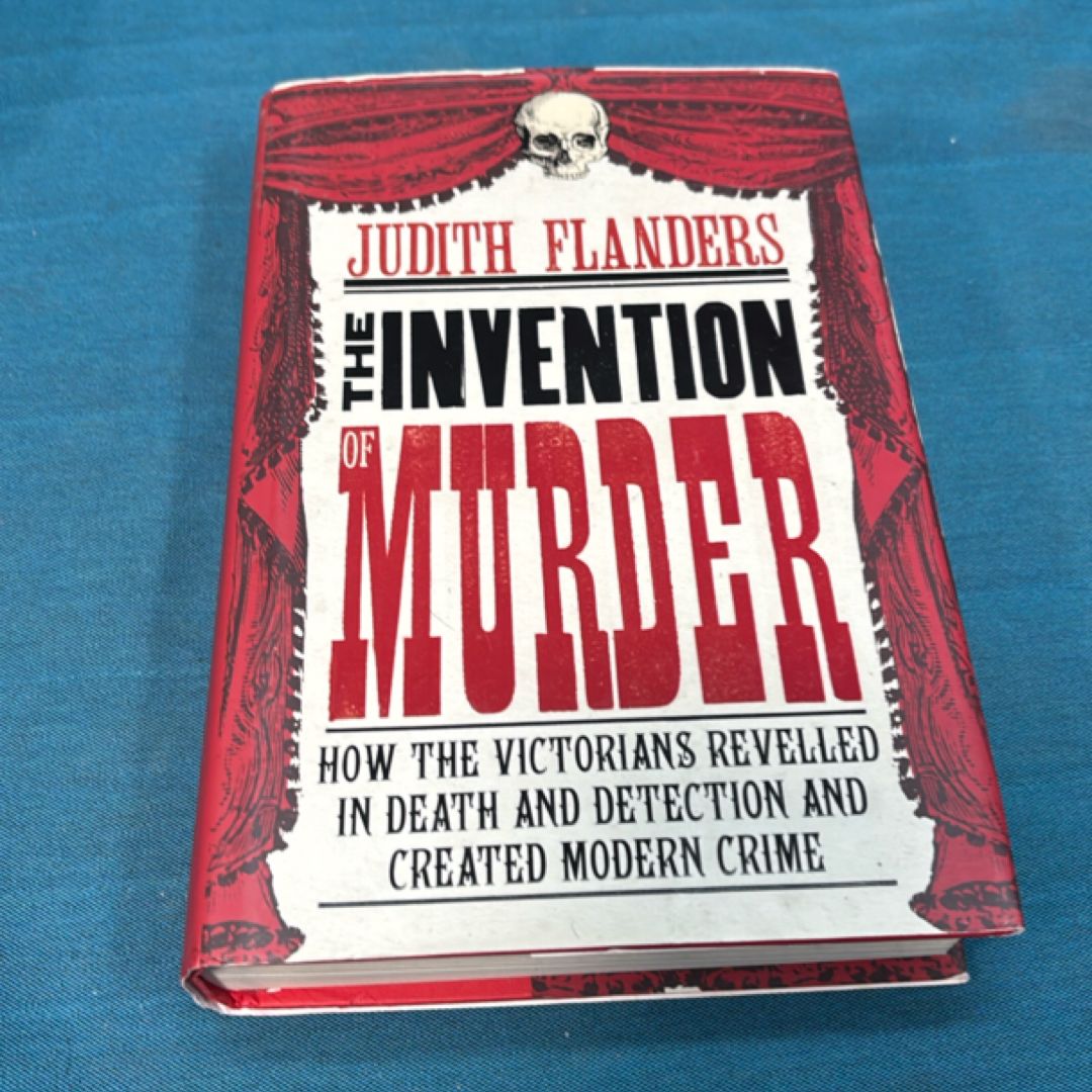 The Invention of Murder
