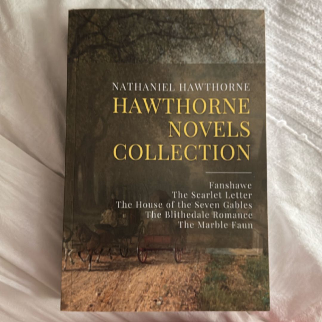 Hawthorne Novels Collection
