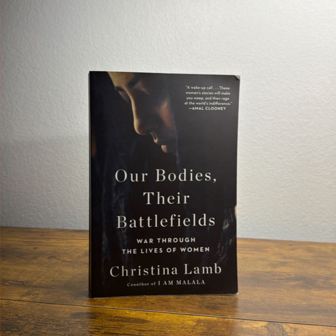 Our Bodies, Their Battlefield