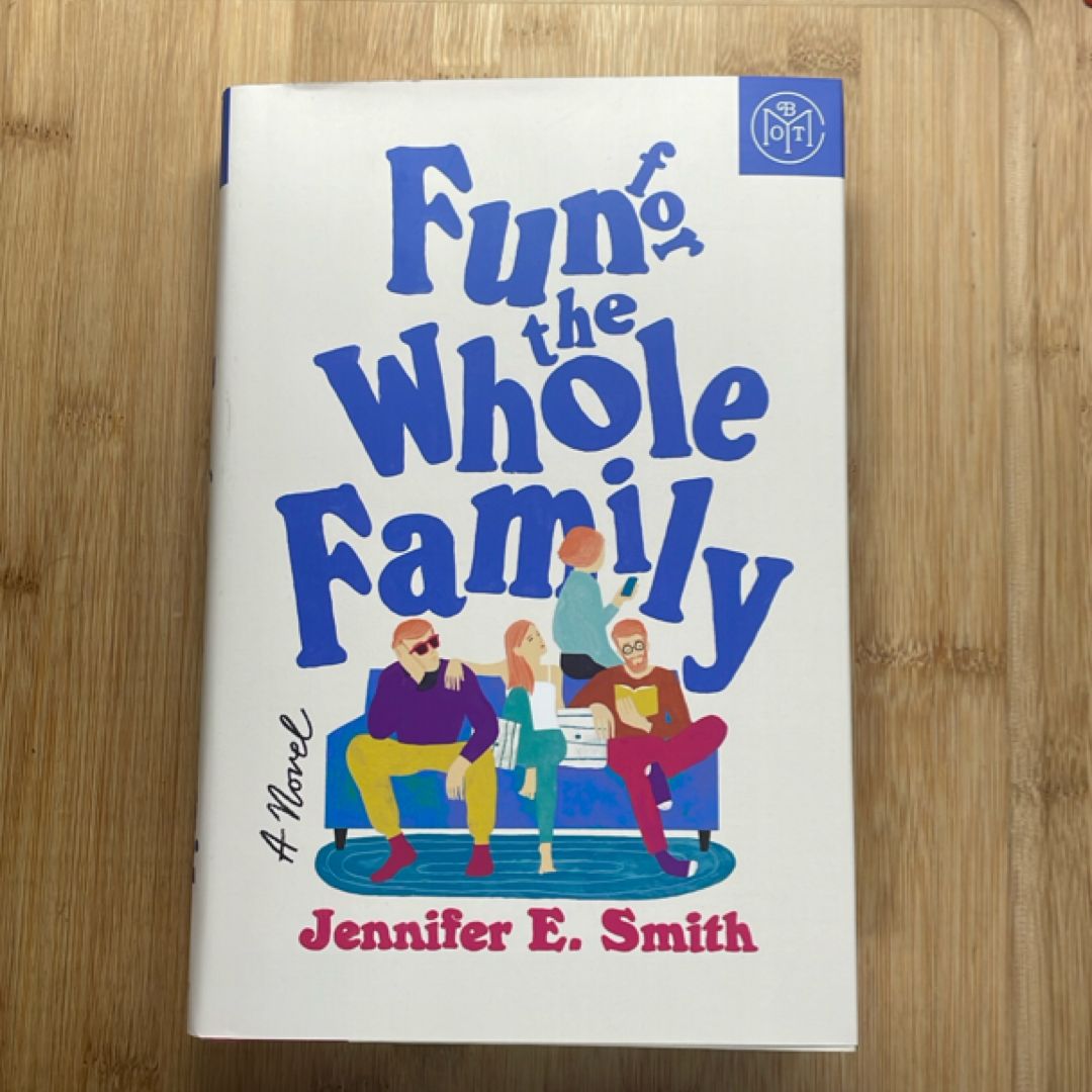 Fun for the Whole Family